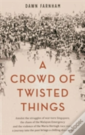Capa do artigo A Crowd Of Twisted Things