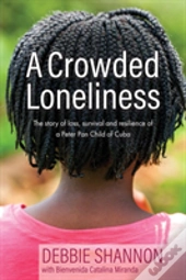 A Crowded Loneliness