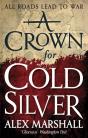 A Crown For Cold Silver - Preview