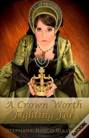 Capa do artigo A Crown Worth Fighting For