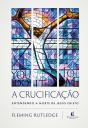 A Crucificação - Preview