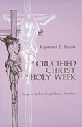 A Crucified Christ In Holy Week