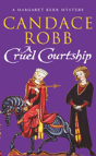 A Cruel Courtship - Preview