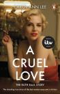 A Cruel Love - Preview