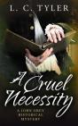 A Cruel Necessity - Preview
