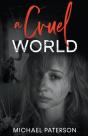 A Cruel World - Preview