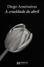 A Crueldade De Abril - Preview