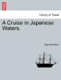 A Cruise In Japanese Waters. - Preview