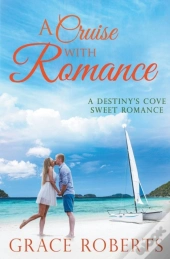 A Cruise With Romance
