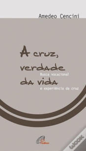 Capa do artigo A Cruz, Verdade da Vida
