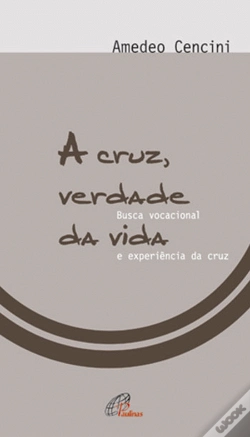 Capa do artigo A Cruz, Verdade da Vida