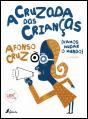 A Cruzada das Crianças - Preview