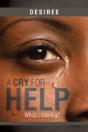 A Cry For Help: Who'S Listening? - Preview