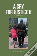 A Cry For Justice Ii