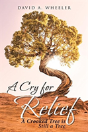 A Cry For Relief - Preview