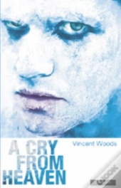A Cry From Heaven