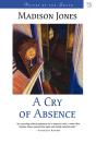A Cry Of Absence - Preview