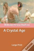 A Crystal Age