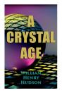 A Crystal Age - Preview