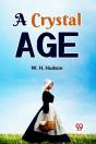 A Crystal Age - Preview