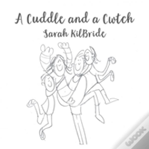 A Cuddle And A Cwtch