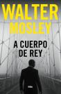 A Cuerpo De Rey - Preview