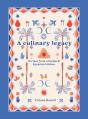 A Culinary Legacy - Preview