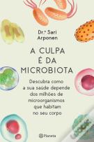 A Culpa é da Microbiota