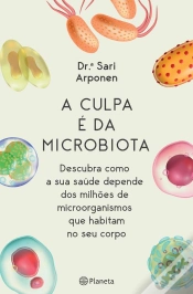 Capa do artigo A Culpa É Da Microbiota