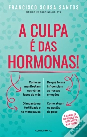 Capa do artigo A Culpa é das Hormonas!