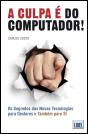 A Culpa é do Computador! - Preview