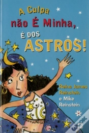 Capa do artigo A Culpa Não é Minha, é dos Astros!