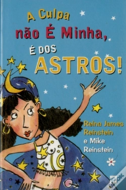 Capa do artigo A Culpa Não é Minha, é dos Astros!