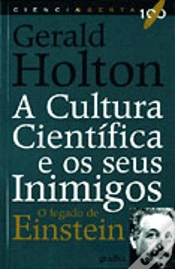Capa do artigo A Cultura Científica e Os Seus Inimigos