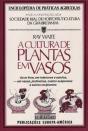 A Cultura de Plantas em Vasos - Preview