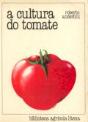 A Cultura do Tomate - Preview