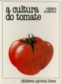 A Cultura do Tomate - Preview