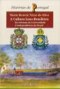 A Cultura Luso-Brasileira - Da Reforma da Universidade à Independência do Brasil - Preview