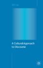 A Cultural Approach To Discourse - Preview