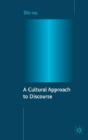 A Cultural Approach To Discourse - Preview
