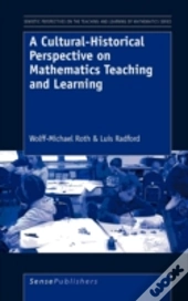 A Cultural-Historical Perspective On Mathematics Teaching And Learning