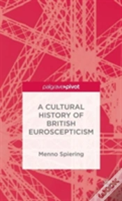 Capa do artigo A Cultural History Of British Euroscepticism