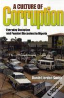 A Culture Of Corruption
