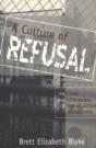 A Culture Of Refusal - Preview