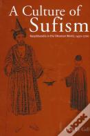 A Culture Of Sufism