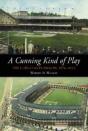 A Cunning Kind Of Play - Preview