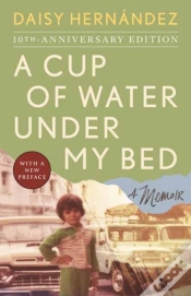 Capa do artigo A Cup Of Water Under My Bed