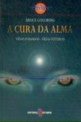 A Cura da Alma