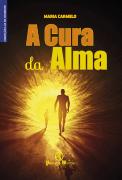 A Cura da Alma