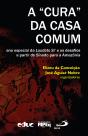 A "Cura" Da Casa Comum - Preview